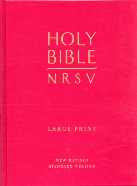 Cover for Spck · NRSV Holy Bible (Hardcover Book) [Large type / large print edition] (2011)