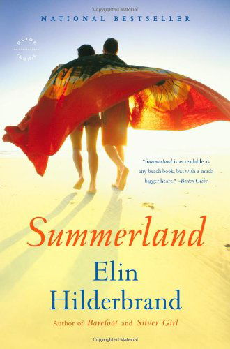 Summerland: a Novel - Elin Hilderbrand - Libros - Reagan Arthur / Back Bay Books - 9780316099899 - 19 de marzo de 2013