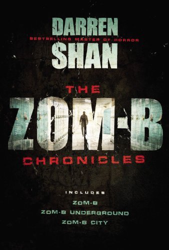 Cover for Darren Shan · The Zom-b Chronicles (Paperback Book) (2014)