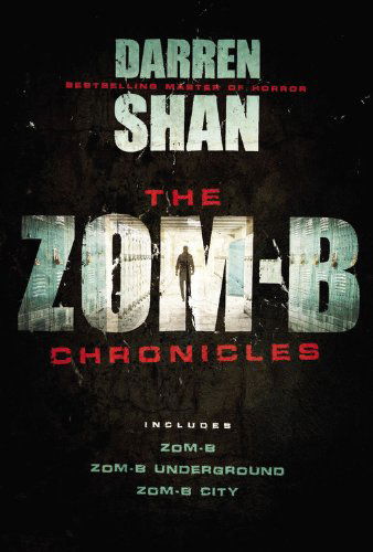 Cover for Darren Shan · The Zom-b Chronicles (Taschenbuch) (2014)