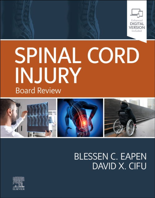 Cover for Blessen Eapen · Spinal Cord Injury: Board Review (Gebundenes Buch) (2022)