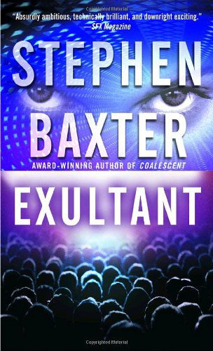 Cover for Stephen Baxter · Exultant (Destiny's Children) (Paperback Book) (2005)