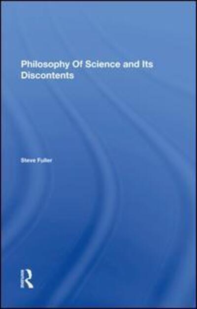 Cover for Steve Fuller · Philosophy Of Science And Its Discontents (Hardcover Book) (2019)