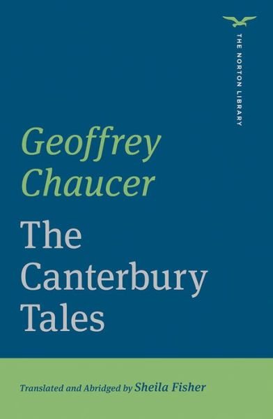 Cover for Geoffrey Chaucer · The Canterbury Tales - The Norton Library (Paperback Bog) (2021)