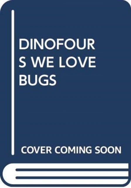 Cover for Scholastic · Dinofours We Love Bugs - My Arabic Library (Paperback Bog) (2018)