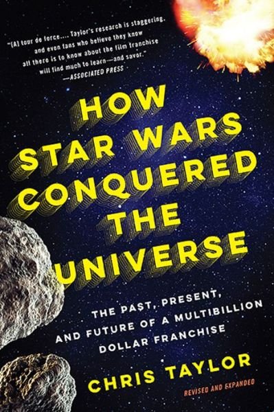 Cover for Chris Taylor · How Star Wars Conquered the Universe (Taschenbuch) (2015)