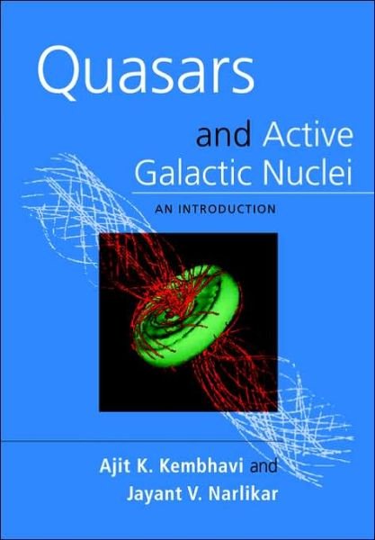 Cover for Kembhavi, Ajit K. (Inter-University Centre for Astronomy and Astrophysics (IUCAA), Pune, India) · Quasars and Active Galactic Nuclei: An Introduction (Pocketbok) (1999)