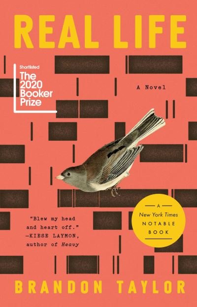 Cover for Brandon Taylor · Real Life: A Novel (Pocketbok) (2021)