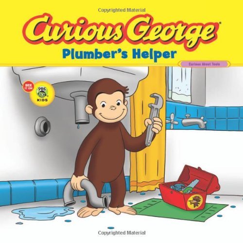 Cover for H. A. Rey · Curious George Plumber's Helper (CGTV 8x8) - Curious George (Paperback Book) (2010)