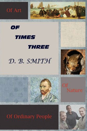 Cover for D. B. Smith · Of Times Three (Paperback Book) (2011)