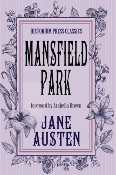 Cover for Jane Austen · Mansfield Park (Historium Press Classics) (Paperback Bog) (2022)