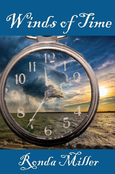 Cover for Ronda Miller · Winds of Time (Paperback Book) (2019)