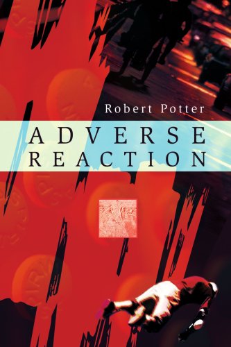 Cover for Robert Potter · Adverse Reaction (Taschenbuch) (2003)