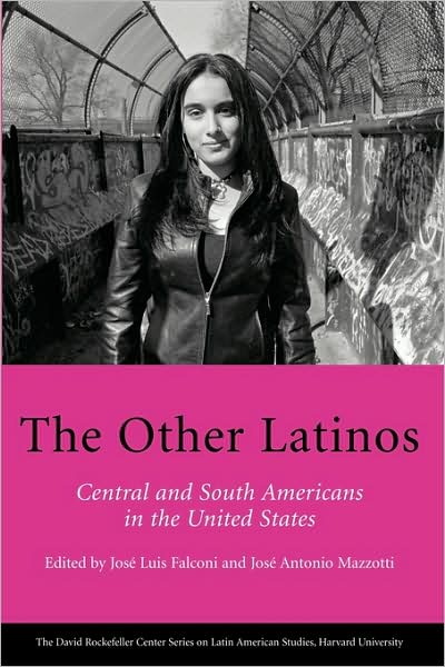 The Other Latinos - Series on Latin American Studies - Jose Luis Falconi - Books - Harvard University, The David Rockefelle - 9780674025899 - February 1, 2008