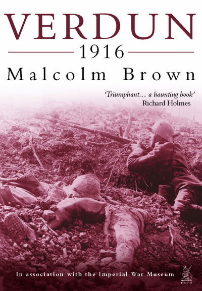 Cover for Malcolm Brown · Verdun, 1916 (Paperback Book) [New edition] (2000)