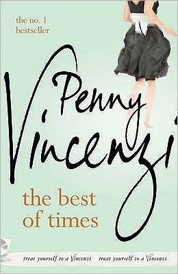 Cover for Penny Vincenzi · The Best of Times (Pocketbok) (2010)