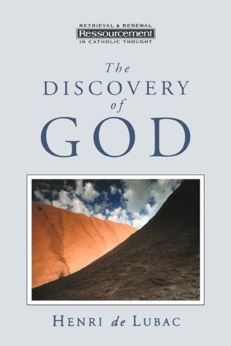 Cover for Henri De Lubac · The Discovery of God (Ressourcement: Retrieval &amp; Renewal in Catholic Thought) (Paperback Book) (1996)