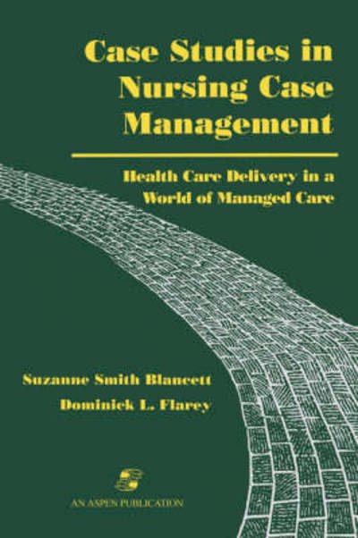 Cover for Flarey · Case Studies in Nursing Care Management (Hardcover Book) (2007)