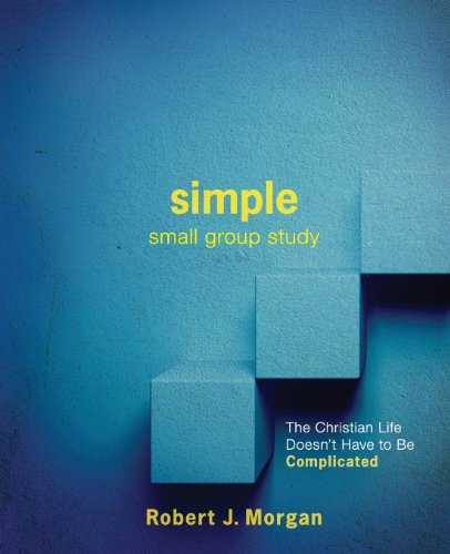 Simple Small Group Study Guide - Rob Morgan - Książki - Randallhouse - 9780892656899 - 24 września 2013