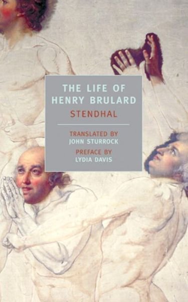 Cover for Stendhal · The Life Of Henry Brulard (Pocketbok) [Main edition] (2001)