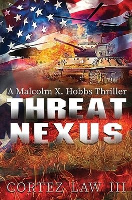 Cover for III Cortez Law · Threat Nexus (Paperback Bog) (2020)