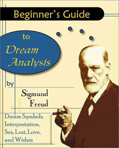 Cover for Sigmund Freud · Beginner's Guide to Dream Analysis (Paperback Book) (2003)