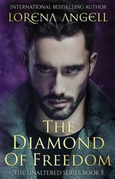 Cover for Lorena Angell · The Diamond of Freedom (Paperback Book) (2017)