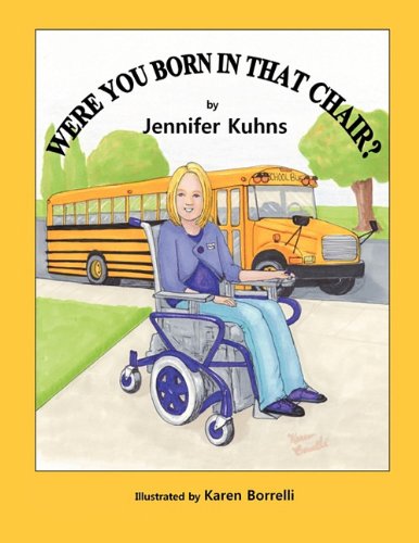 Cover for Jennifer Kuhns · Were You Born in That Chair? (Paperback Book) (2010)