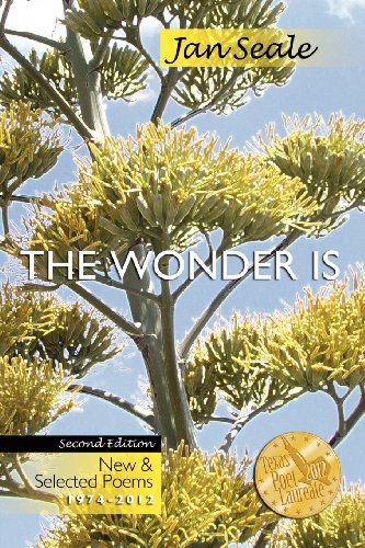 Cover for Jan Seale · The Wonder Is, New and Selected Poems 1974-2012 (Paperback Book) (2012)