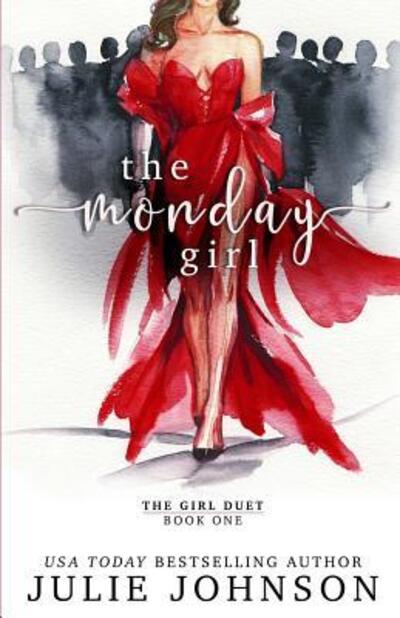 Cover for Julie Johnson · The Monday Girl (Paperback Book) (2016)