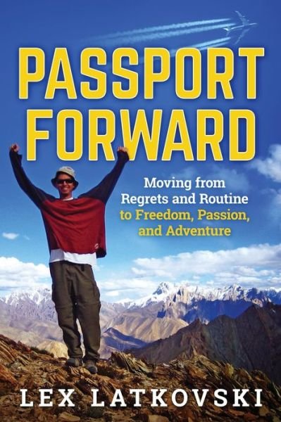 Cover for Lex Latkovski · Passport Forward (Paperback Bog) (2018)