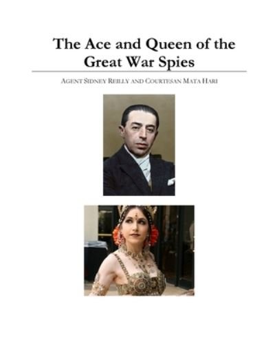 Cover for John S. Craig · Ace and Queen of the Great War Spies (Book) (2024)