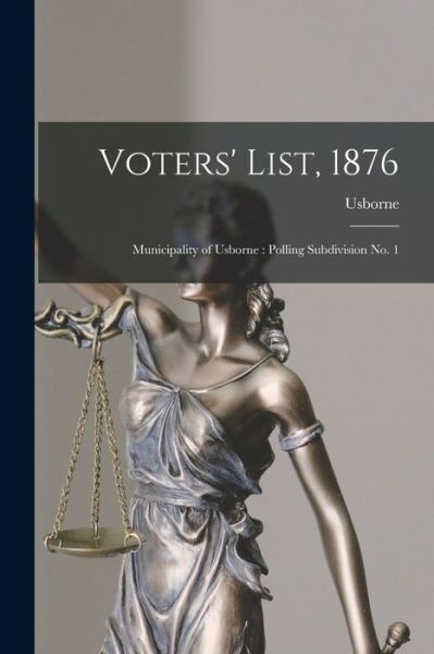 Cover for Usborne (Ont ) · Voters' List, 1876 [microform] (Pocketbok) (2021)