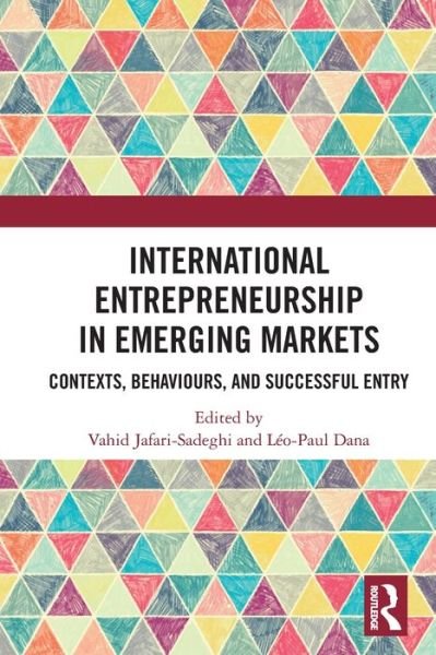 International Entrepreneurship in Emerging Markets: Contexts, Behaviours, and Successful Entry - Routledge Studies in International Business and the World Economy (Paperback Bog) (2024)