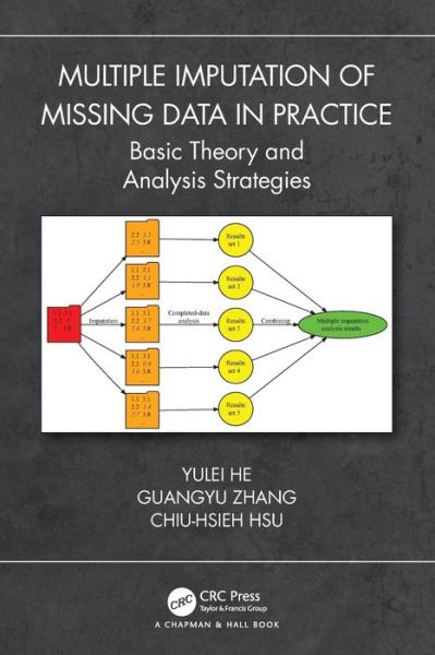 Cover for Yulei He · Multiple Imputation of Missing Data in Practice: Basic Theory and Analysis Strategies (Paperback Book) (2024)