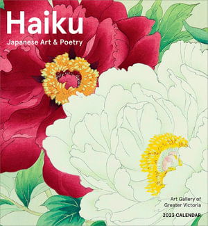 Haiku Japanese Art & Poetry 2023 Wall Ca - Standard Wall - Pomegranate - Other - POMEGRANATE EUR CALENDARS 2023 - 9781087503899 - August 1, 2022