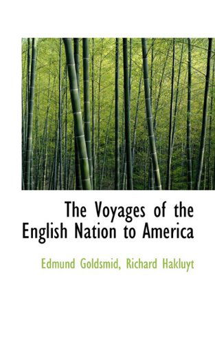 Cover for Richard Hakluyt · The Voyages of the English Nation to America (Paperback Book) (2009)