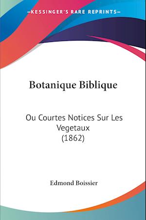 Cover for Edmond Boissier · Botanique Biblique (Paperback Book) (2010)