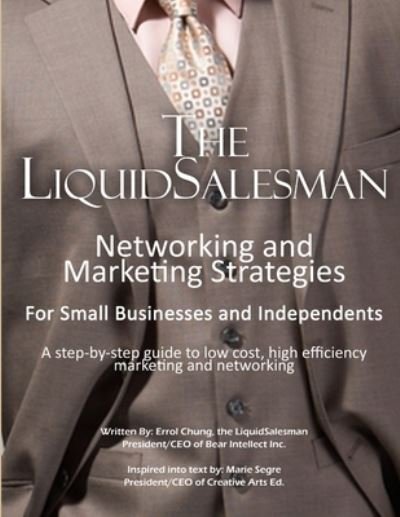 Cover for Errol Chung · Networking and Marketing Strategies for Small Business and Independents (Buch) (2011)
