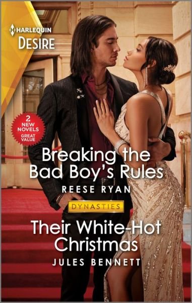 Cover for Reese Ryan · Breaking the Bad Boy's Rules and Their White-Hot Christmas (Bog) (2023)