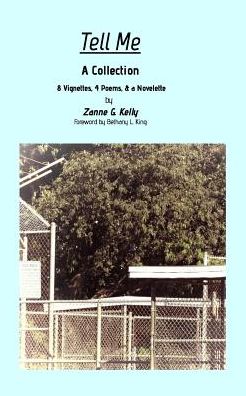Cover for Zanne G Kelly · Tell Me (Paperback Book) (2016)