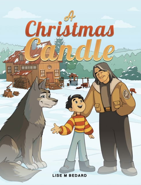 Cover for Lise M Bedard · A Christmas Candle (Paperback Book) (2024)