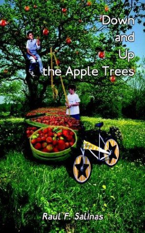 Cover for Raul F. Salinas · Down and Up the Apple Trees (Paperback Book) (2003)
