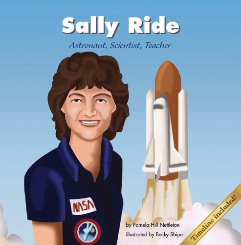 Cover for Pamela Hill Nettleton · Sally Ride: Astronaut, Scientist, Teacher (Biographies) (Hardcover bog) (2003)