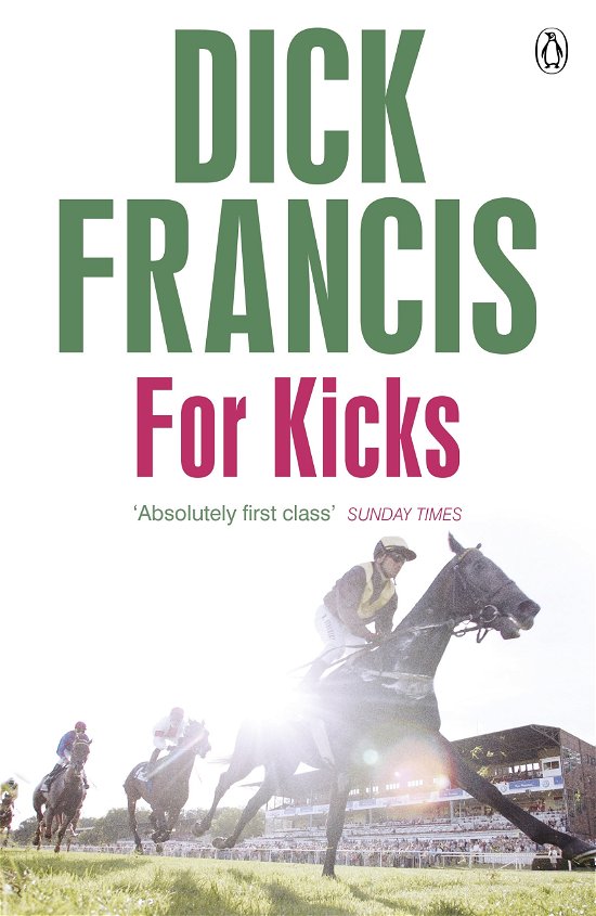 Cover for Dick Francis · For Kicks - Francis Thriller (Paperback Bog) (2014)
