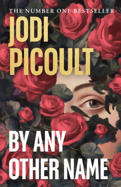 Cover for Jodi Picoult · By Any Other Name (Taschenbuch) (2025)