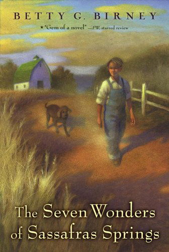 Cover for Betty G. Birney · The Seven Wonders of Sassafras Springs (Paperback Bog) [Reprint edition] (2007)