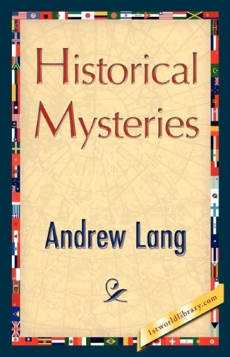 Cover for Andrew Lang · Historical Mysteries (Hardcover Book) (2007)