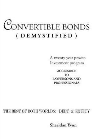 Cover for Yvon Sheridan · Convertible Bonds (Demystified) (Paperback Bog) (2010)
