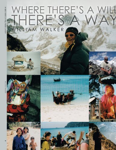 Cover for William Walker · Where There's a Will There's a Way (Paperback Book) (2009)